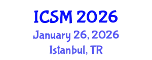 International Conference on Strategic Marketing (ICSM) January 26, 2026 - Istanbul, Turkey
