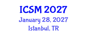 International Conference on Strategic Marketing (ICSM) January 28, 2027 - Istanbul, Turkey