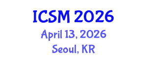 International Conference on Strategic Marketing (ICSM) April 13, 2026 - Seoul, Republic of Korea