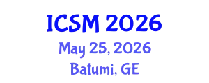 International Conference on Strategic Marketing (ICSM) May 25, 2026 - Batumi, Georgia