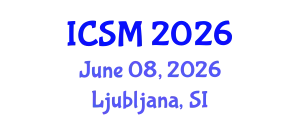 International Conference on Strategic Marketing (ICSM) June 08, 2026 - Ljubljana, Slovenia
