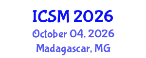 International Conference on Strategic Marketing (ICSM) October 04, 2026 - Madagascar, Madagascar