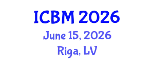 International Conference on B2B Marketing (ICBM) June 15, 2026 - Riga, Latvia