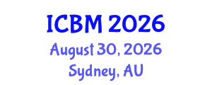 International Conference on B2B Marketing (ICBM) August 30, 2026 - Sydney, Australia