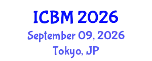 International Conference on B2B Marketing (ICBM) September 09, 2026 - Tokyo, Japan