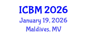 International Conference on B2B Marketing (ICBM) January 19, 2026 - Maldives, Maldives