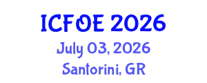 International Conference on Future of Education (ICFOE) July 03, 2026 - Santorini, Greece