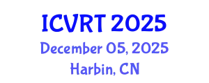 International Conference on Virtual Reality Technology December 05, 2025 - Harbin, China