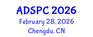 Asia-Pacific Digital Signal Processing Conference February 28, 2026 - Chengdu, China