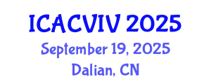 International Conference on Advances in Computer Vision, Image and Virtualization September 19, 2025 - Dalian, China