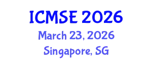 International Conference on Materials Science and Engineering March 23, 2026 - Singapore, Singapore