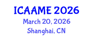 International Conference on Aeronautical, Aerospace and Mechanical Engineering March 20, 2026 - Shanghai, China