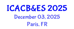 International Congress on Advances in Chemical, Biological & Environmental Sciences December 03, 2025 - Paris, France