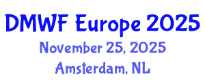 Digital Marketing World Forum (DMWF Europe) November 25, 2025 - Amsterdam, Netherlands