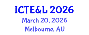 International Conference on Teaching, Education & Learning March 20, 2026 - Melbourne, Australia