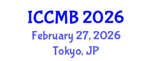 International Conference on Computers in Management and Business (ICCMB) February 27, 2026 - Tokyo, Japan