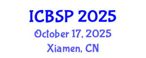 International Conference on Biomedical Imaging, Signal Processing (ICBSP) October 17, 2025 - Xiamen, China