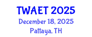 World Conference on Advances in Engineering & Technology (TWAET) December 18, 2025 - Pattaya, Thailand