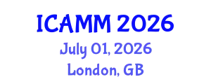 International Conference on Advanced Manufacturing and Materials (ICAMM) July 01, 2026 - London, United Kingdom