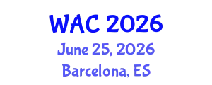 World Aquaculture, Fisheries and Seafood Conference (WAC) June 25, 2026 - Barcelona, Spain