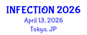 International Experts Summit on Infection Diseases, (INFECTION) April 13, 2026 - Tokyo, Japan