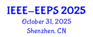 International Conference on Energy Engineering and Power Systems (IEEE-EEPS) October 31, 2025 - Shenzhen, China
