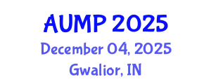 International Conference on Business - Innovation, Technology, and Sustainability in Global Prospects (AUMP) December 04, 2025 - Gwalior, India