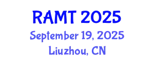 International Conference on Robotics and Advanced Manufacturing Technology (RAMT) September 19, 2025 - Liuzhou, China