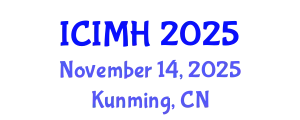 International Conference on Intelligent Medicine and Health (ICIMH) November 14, 2025 - Kunming, China