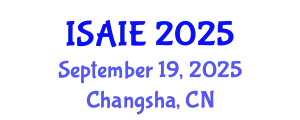 International Symposium on Artificial Intelligence for Education (ISAIE) September 19, 2025 - Changsha, China