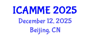 International Conference on Applied Mechanics and Mechanical Engineering (ICAMME) December 12, 2025 - Beijing, China