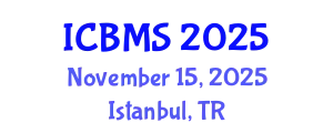 International Conference on Biological and Medical Sciences (ICBMS) November 15, 2025 - Istanbul, Turkey