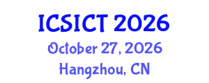 International Conference on Solid-State and Integrated Circuit Technology (ICSICT) October 27, 2026 - Hangzhou, China