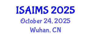 International Symposium on Artificial Intelligence for Medical Sciences (ISAIMS) October 24, 2025 - Wuhan, China
