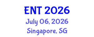 International Conference on Otolaryngology and ENT Disorders (ENT) July 06, 2026 - Singapore, Singapore