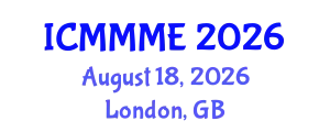 International Conference on Mining, Material, and Metallurgical Engineering August 18, 2026 - London, United Kingdom