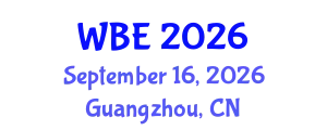 World Battery & Energy Storage Industry Expo (WBE) September 16, 2026 - Guangzhou, China