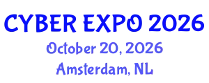 Cyber Security & Cloud Expo Europe (CYBER EXPO) October 20, 2026 - Amsterdam, Netherlands