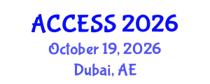 Accessabilities Expo (ACCESS) October 19, 2026 - Dubai, United Arab Emirates