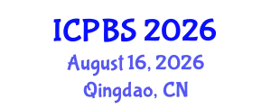 International Conference on Psychology and Behavioural Sciences (ICPBS) August 16, 2026 - Qingdao, China