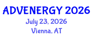 World Congress on Advanced Materials, Energy, Environment & Sustainability (ADVENERGY) July 23, 2026 - Vienna, Austria