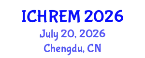 Int’l Conference on Human Resource and Enterprise Management July 20, 2026 - Chengdu, China