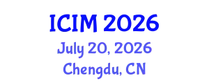 Int'l Conference on Innovation in Management (ICIM) July 20, 2026 - Chengdu, China