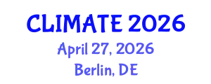 International Conference on Environmental Sustainability and Climate Change (CLIMATE) April 27, 2026 - Berlin, Germany