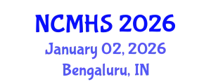 National Conference on Medical and Health Sciences (NCMHS) January 02, 2026 - Bengaluru, India