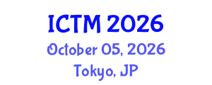 International Conference on Traditional Medicine, Ethnomedicine and Natural Therapies (ICTM) October 05, 2026 - Tokyo, Japan