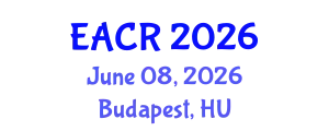 Innovative Cancer Science (EACR) June 08, 2026 - Budapest, Hungary