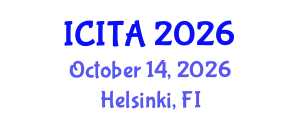 International Conference on Information Technology and Applications (ICITA) October 14, 2026 - Helsinki, Finland