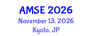 International Conference on Advanced Materials Science and Engineering (AMSE) November 13, 2026 - Kyoto, Japan