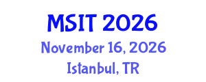 International Conference on Materials Science and Information Technology (MSIT) November 16, 2026 - Istanbul, Turkey